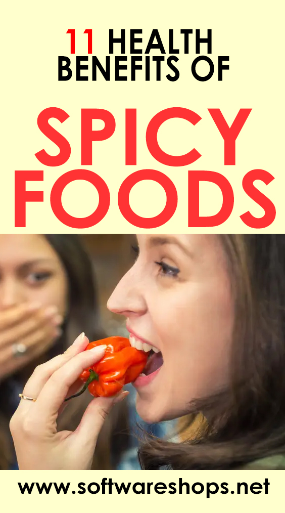benefits of eating spicy food for health