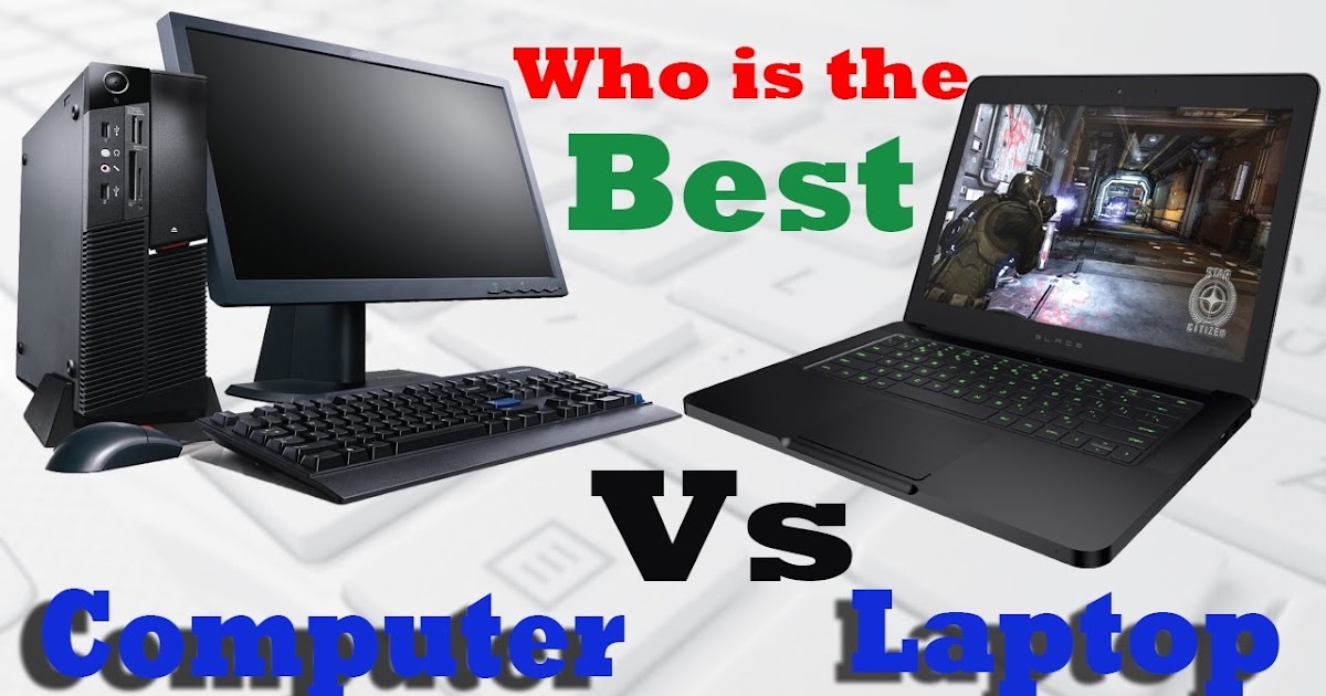 Computer vs Laptop