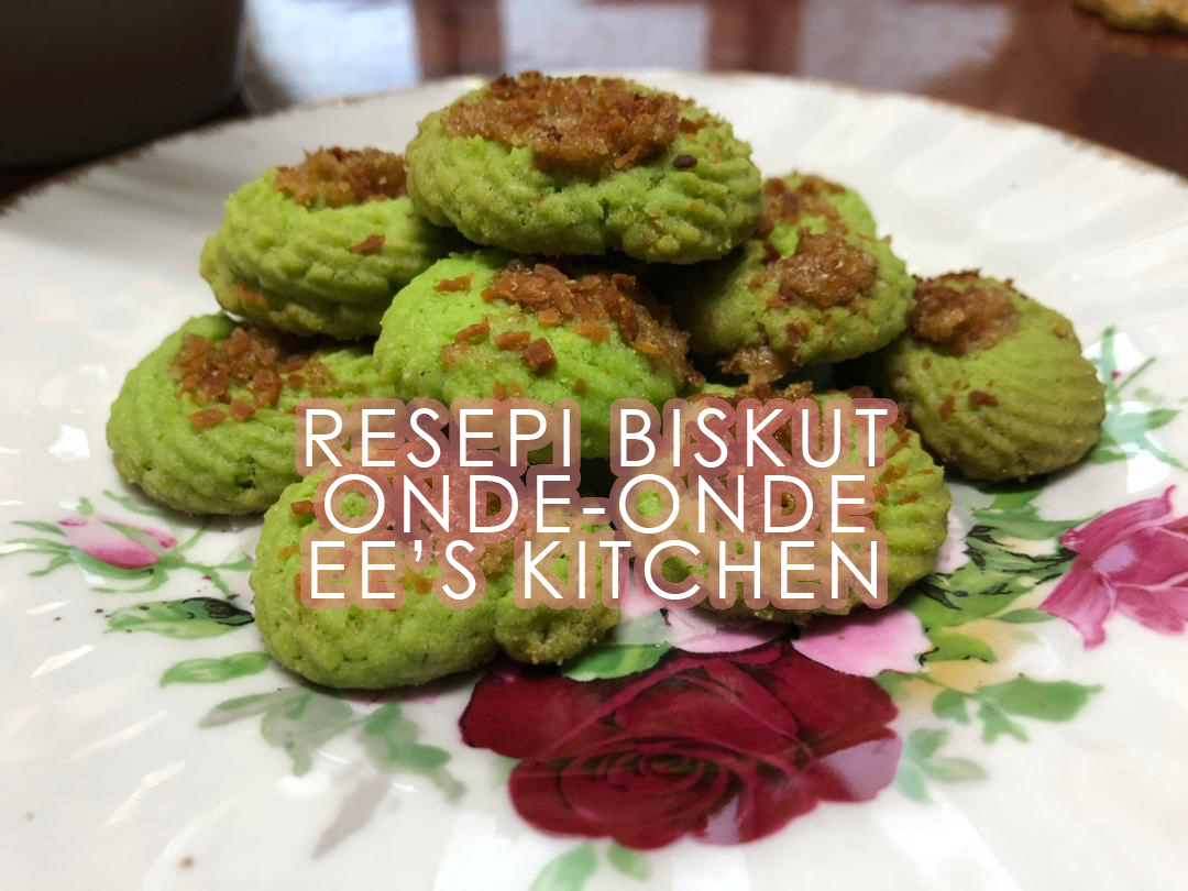 Resepi Biskut Onde Onde Menggunakan Sukatan Cawan