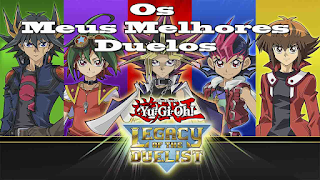 Yu Gi Oh! Legacy of the Duelist (PS4) "Os Meus melhores Duelos"