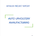Project Report on Auto Upholstery Manufacturing