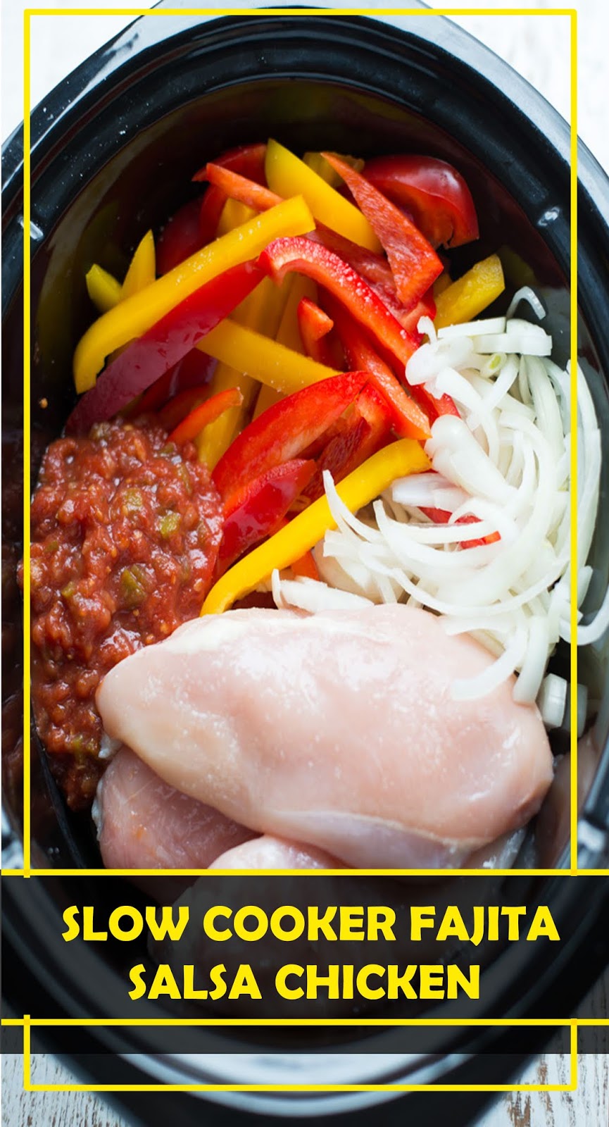 THE BESTSLOW COOKER FAJITA SALSA CHICKEN Healthyrecipes04