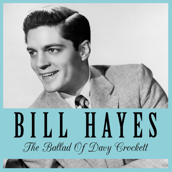 FROM THE VAULTS Bill Hayes born 5 June 1925