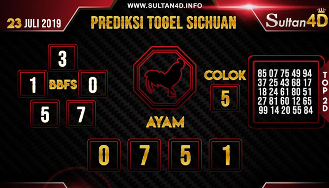 PREDIKSI TOGEL SICHUAN SULTAN4D 23 JULI 2019