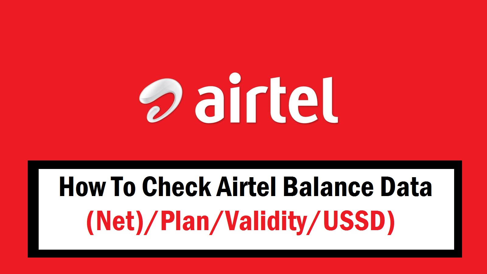 Airtel India Internet Balance Check – QUZHF