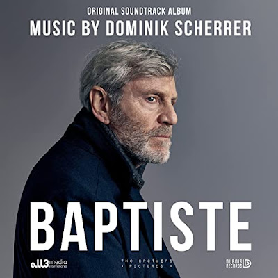 Baptiste Soundtrack Dominik Scherrer