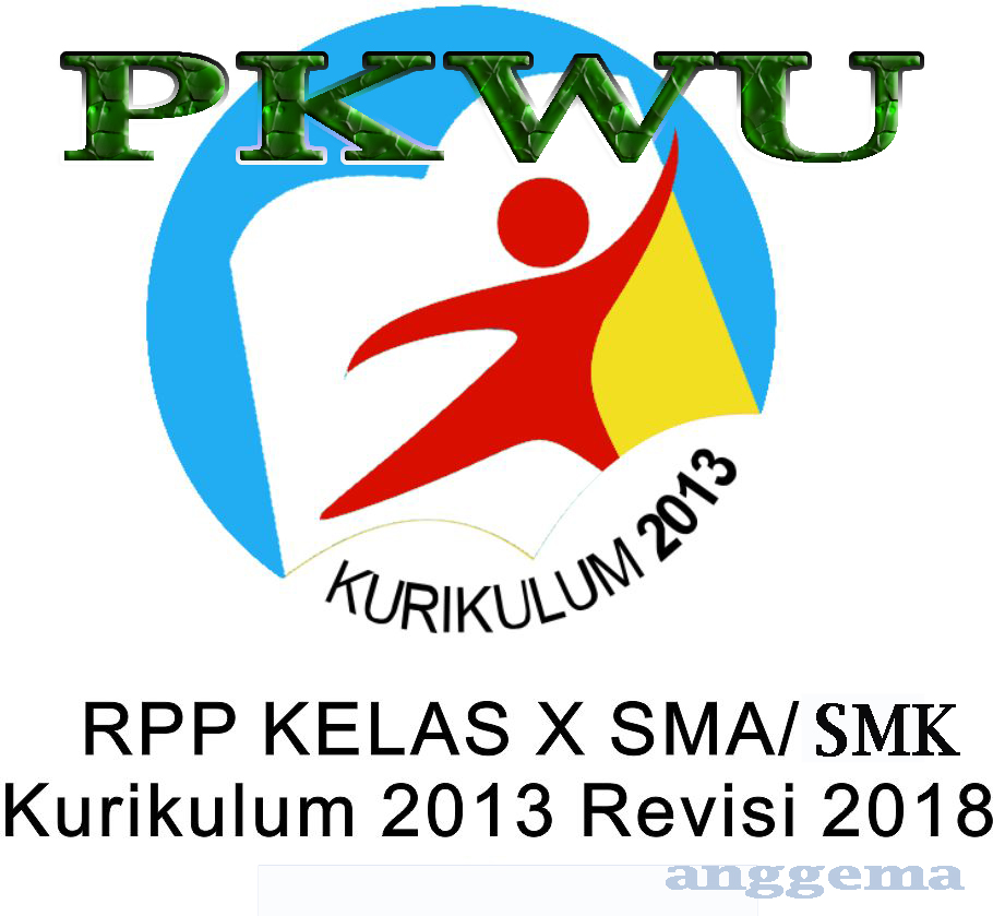 RPP Kurikulum 2013 PKWU Kelas XII SMA/SMK Revisi 2018