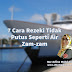 7 Cara Rezeki Tidak Putus Seperti Air Zam-zam