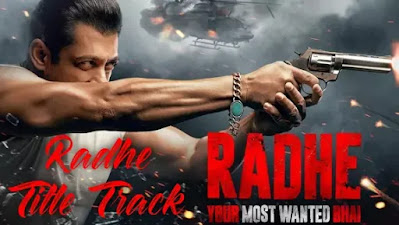 Radhe Title Track Lyrics Salman Khan