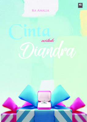 Cinta Untuk Diandra by Ra_Amalia Pdf Cinta Untuk Diandra by Ra_Amalia Pdf