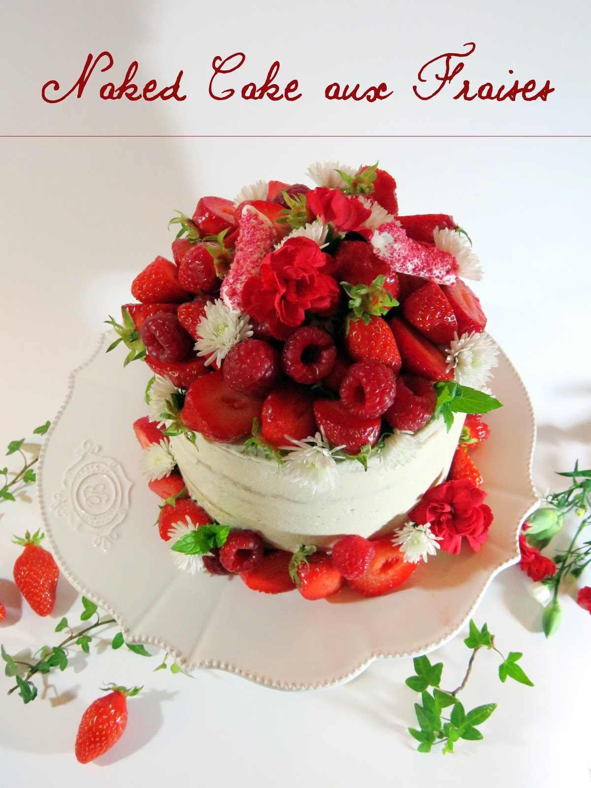 Naked cake aux fraises - La Casbah des Delices