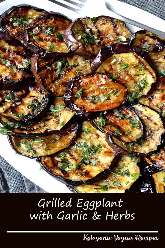 Grilled Eggplant with Garlic & Herbs Dinner Recipes Chicken Healthy