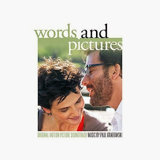 Words and Pictures Song - Words and Pictures Music - Words and Pictures Soundtrack - Words and Pictures Score