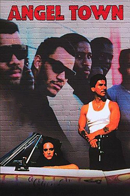 Descargar Angel Town: Distrito sin ley 1990 Blu Ray Latino Online