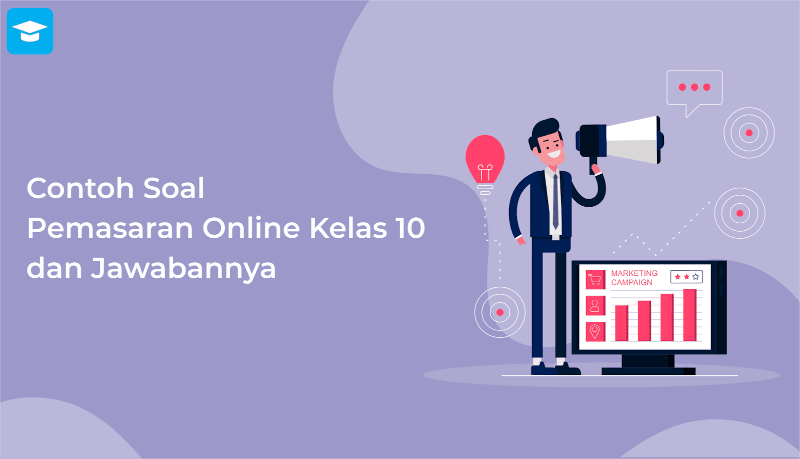 Contoh Soal Pemasaran Online Kelas 10 Beserta Jawabannya - Ilmu Sekolahan