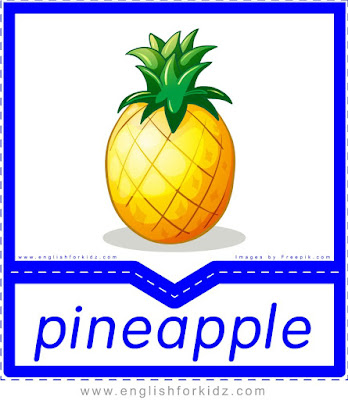 Pineapple - English flashcards for the fruits, vegetables and berries topic