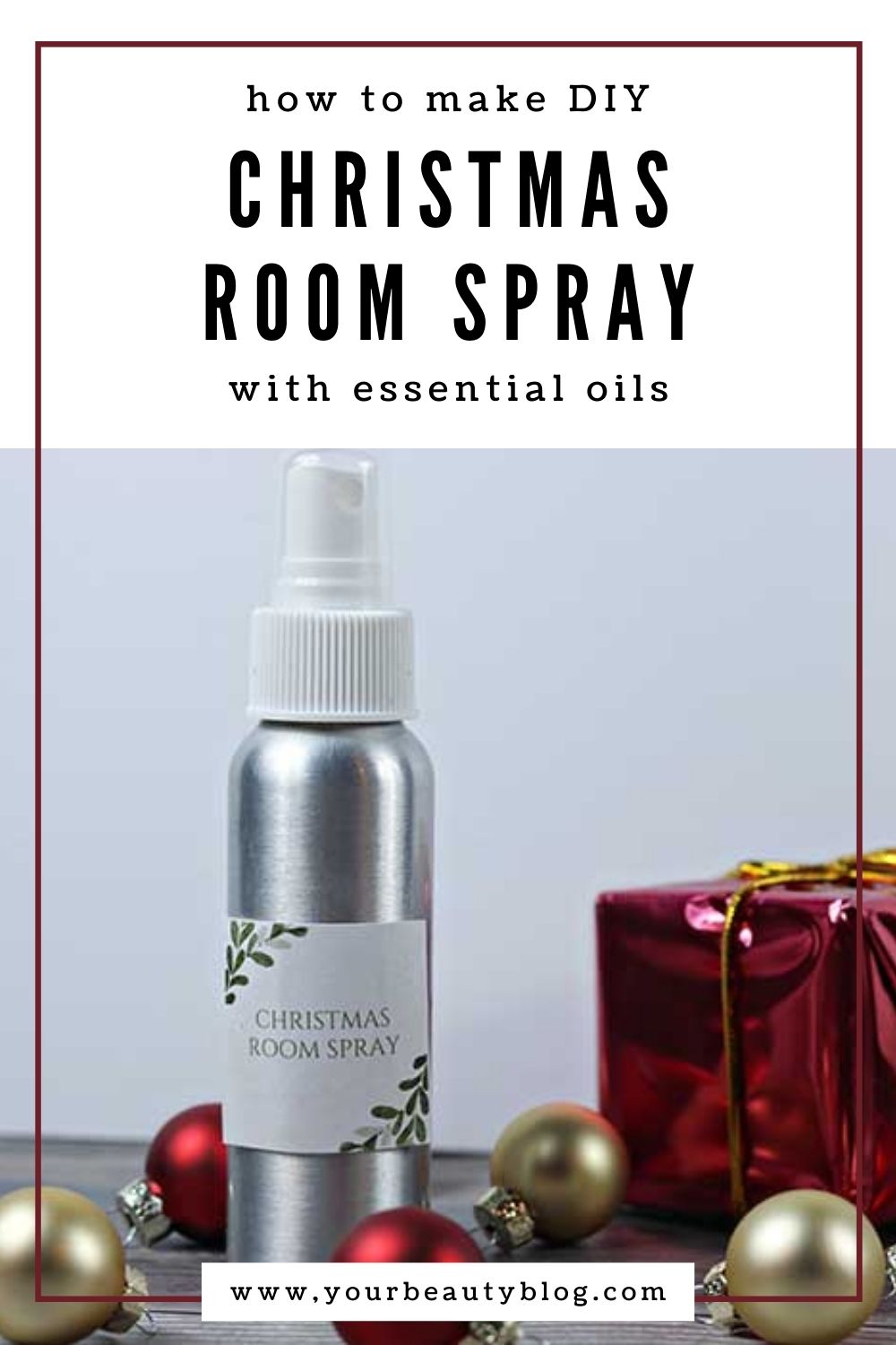 15 Christmas Essential Oil Blends + Christmas Room Spray Recipe Everything Pretty