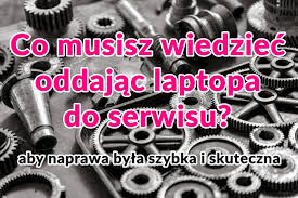 Jak oddać laptopa do serwisu? Skuteczna naprawa.