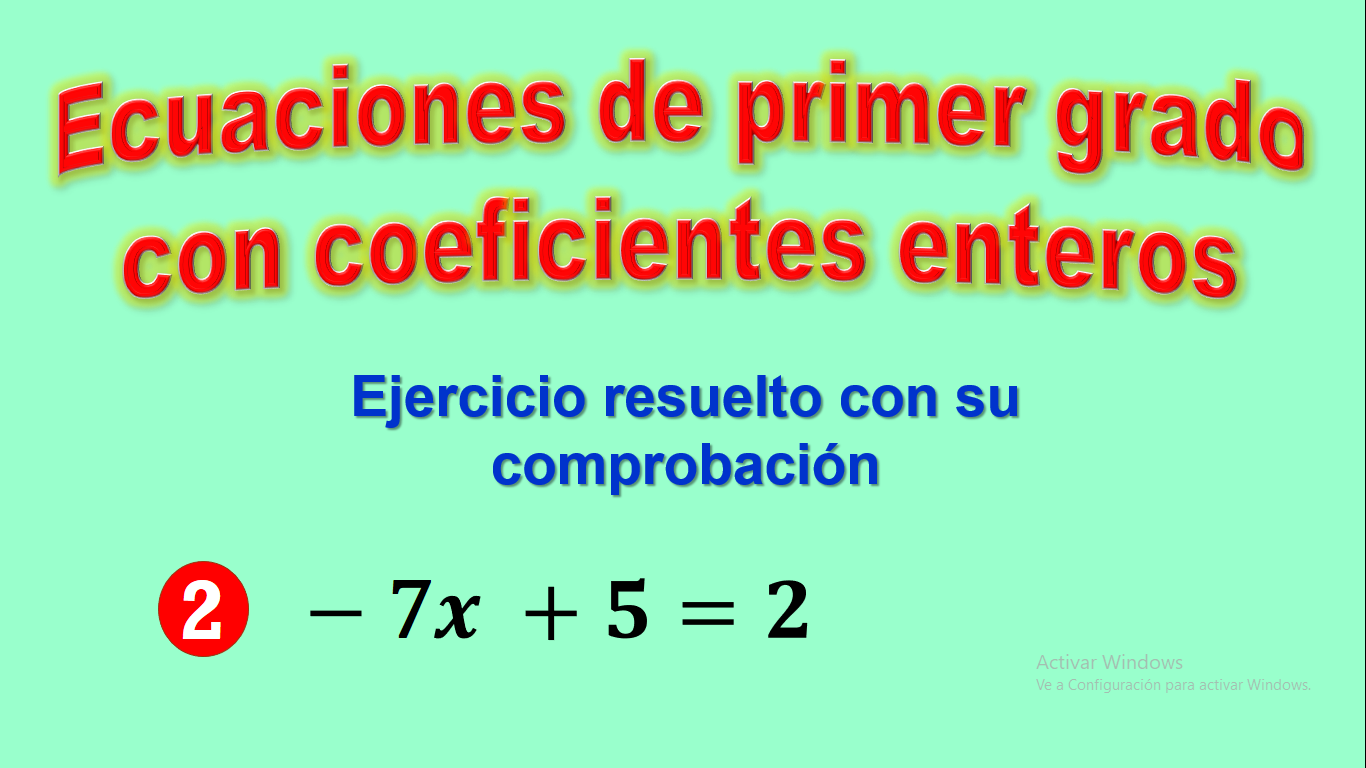 ECUACIONES DE PRIMER GRADO APLICANDO PROPIEDADES Y REGLAS PROBLEMAS