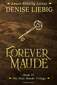 Forever Maude (The Dear Maude Trilogy)