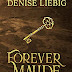 Download Forever Maude (The Dear Maude Trilogy) AudioBook by Liebig, Denise (Paperback)
