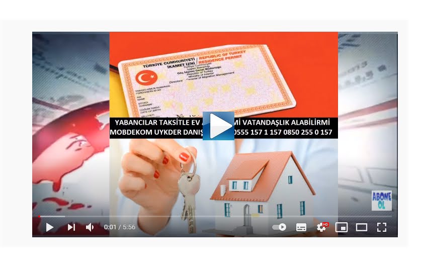 YABANCILAR TÜRKİYE�DE TAKSİTLİ EV ALABİLİRLERMİ? VATANADAŞ