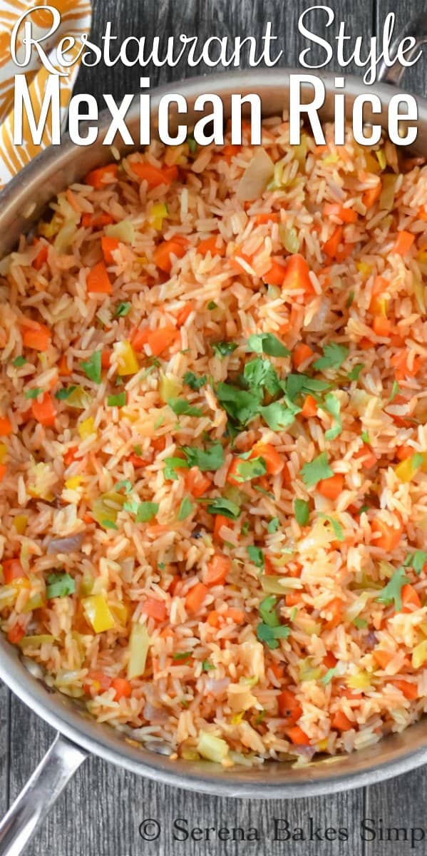 Easy to make Authentic Mexican Rice recipe like you find at your favorite Mexican Restaurant from Serena Bakes Simply From Scratch.