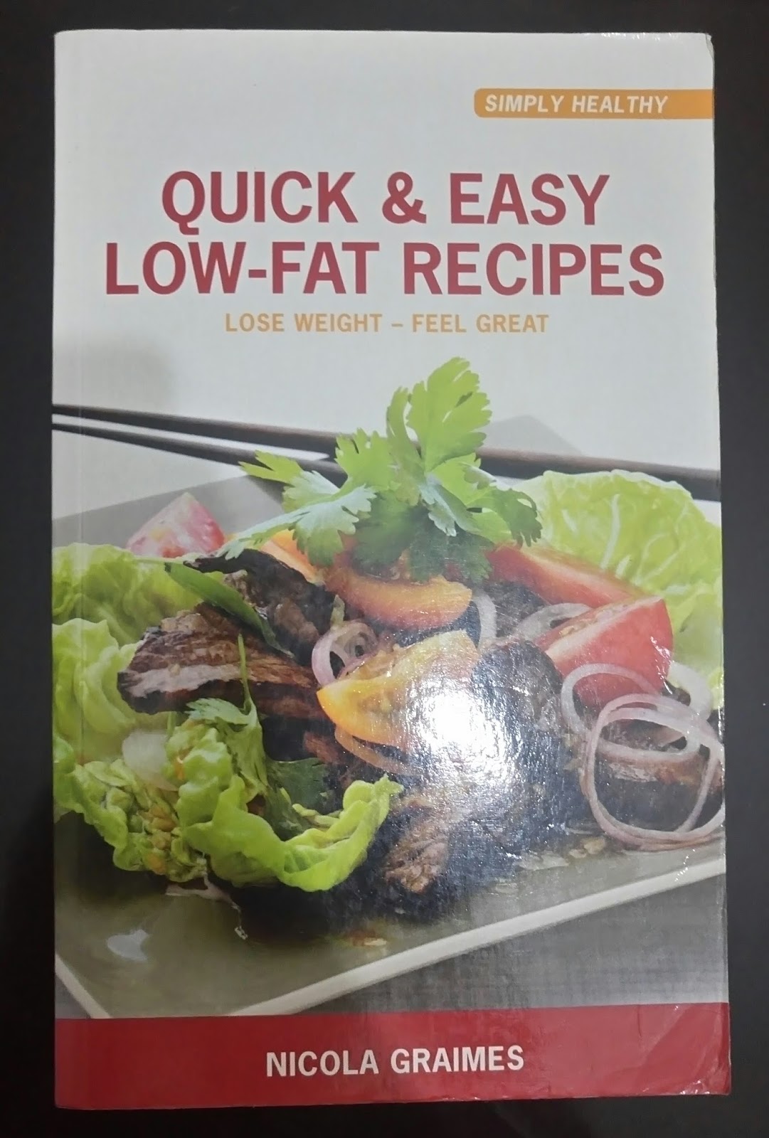 books, Books and BOOKS 104. Quick & Easy LowFat Recipes by Nicola Graimes