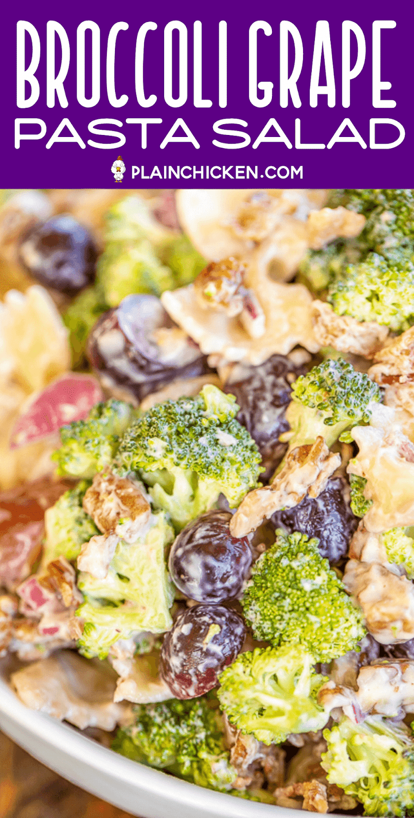 Broccoli Grape Pasta Salad | Plain Chicken®