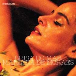 CD Brisa do Mar – Mariana de Moraes (2019) CD Brisa do Mar