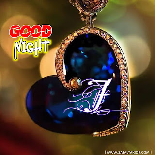 J letter good night images