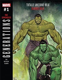 Generations: Banner Hulk & The Totally Awesome Hulk Comic