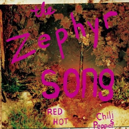 To Wherever You Are Red Hot Chili Peppers ‎The Zephyr Song UK