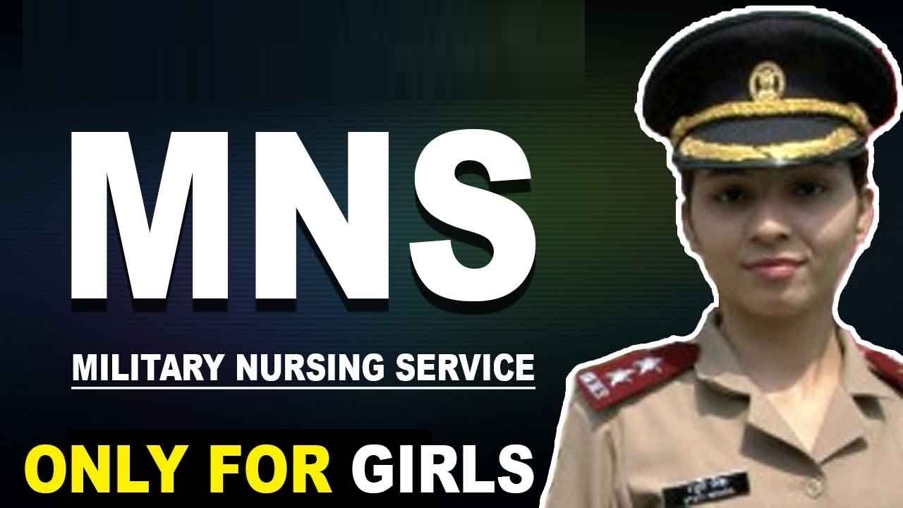 Indian Army Military Nursing Service 2022: Apply for MNS BSc Nursing
