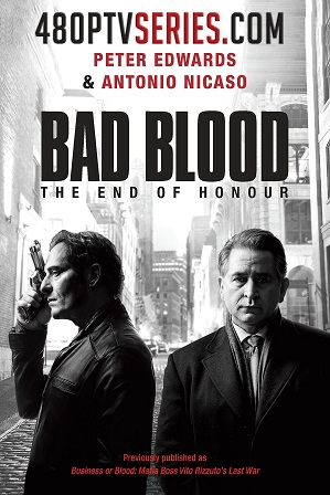 Watch Online Free Bad Blood Season 2 Full Hindi Dual Audio Download 720p All Episodes