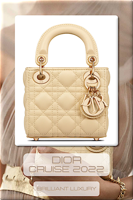 ♦Dior 2022 Accessory Cruise Collection