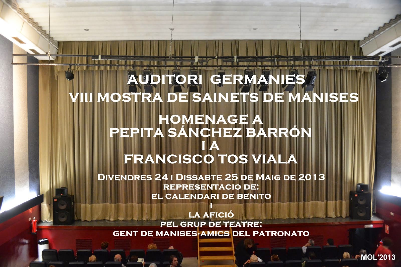 24.05.13 MOSTRA DE SAINETS EN LLENGUA VALENCIANA, AUDITORI GERMANIES