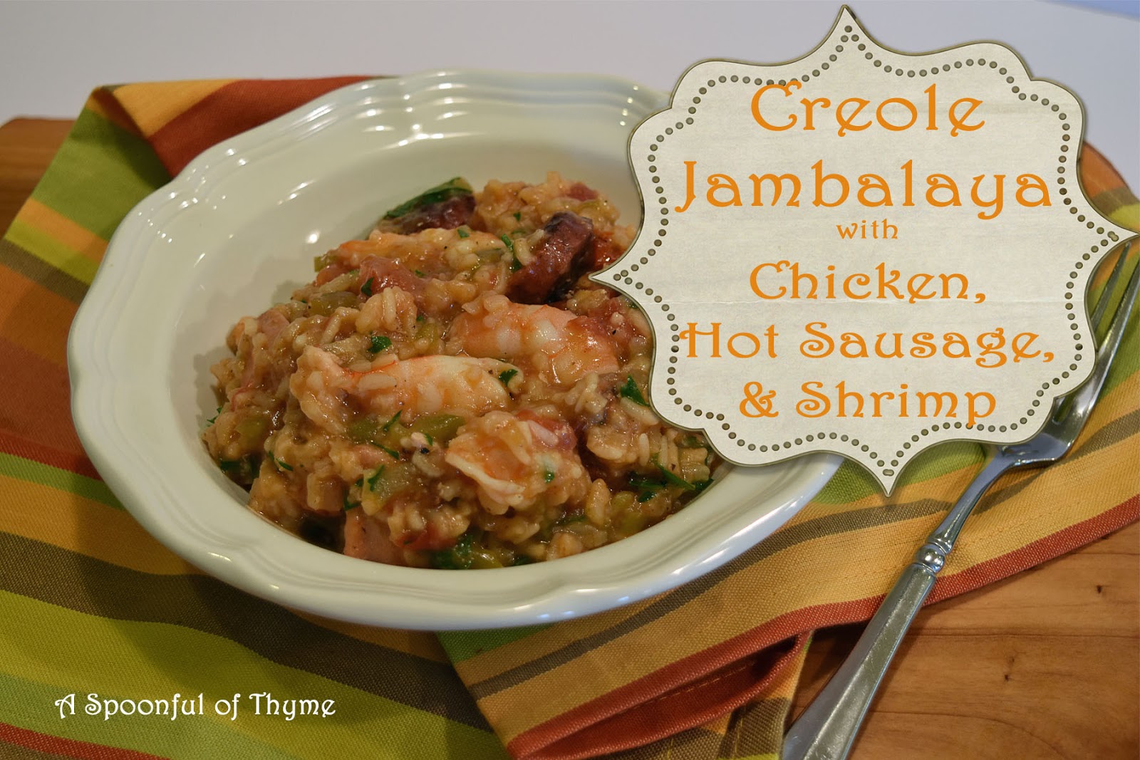 Creole Jambalaya with Chicken, Hot Sausage and Shrimp
