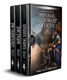 Chronicles of an Imperial Legionary Officer Box Set (Books 1-3) - The beginning of an epic fantasy series book promotion by Marc Alan Edelheit