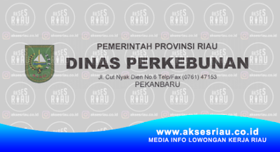 Dinas Perkebunan Provinsi Riau