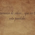 ESPERANZA (ENTRE FRASES DE ALIENTO)