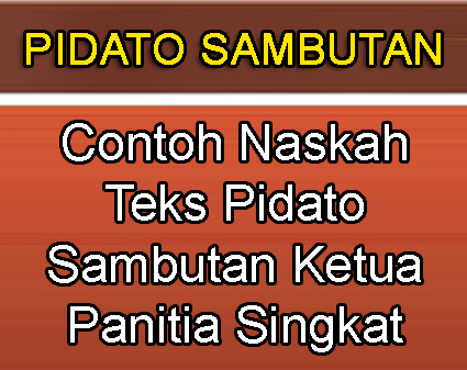 Kata sambutan ketua panitia