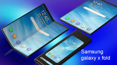 Samsung  galaxy x fold