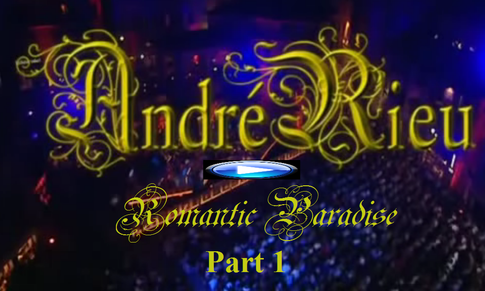 AndreRieu RomanticParadise Part 1 2008 mobile