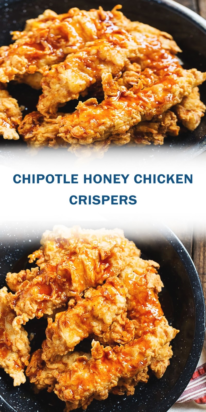 CHIPOTLE HONEY CHICKEN CRISPERS