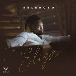 Selebobo – Eliza (Official Audio)