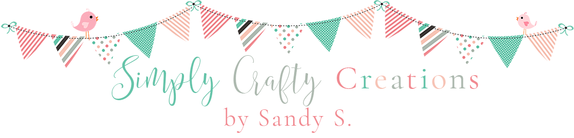 Simply Crafty Creations by Sandy S.