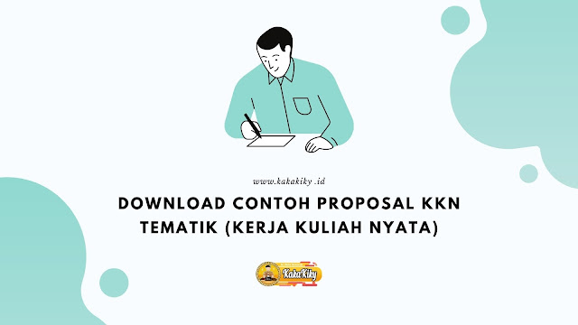 Download Contoh Proposal Kkn Tematik Kuliah Kerja Nyata