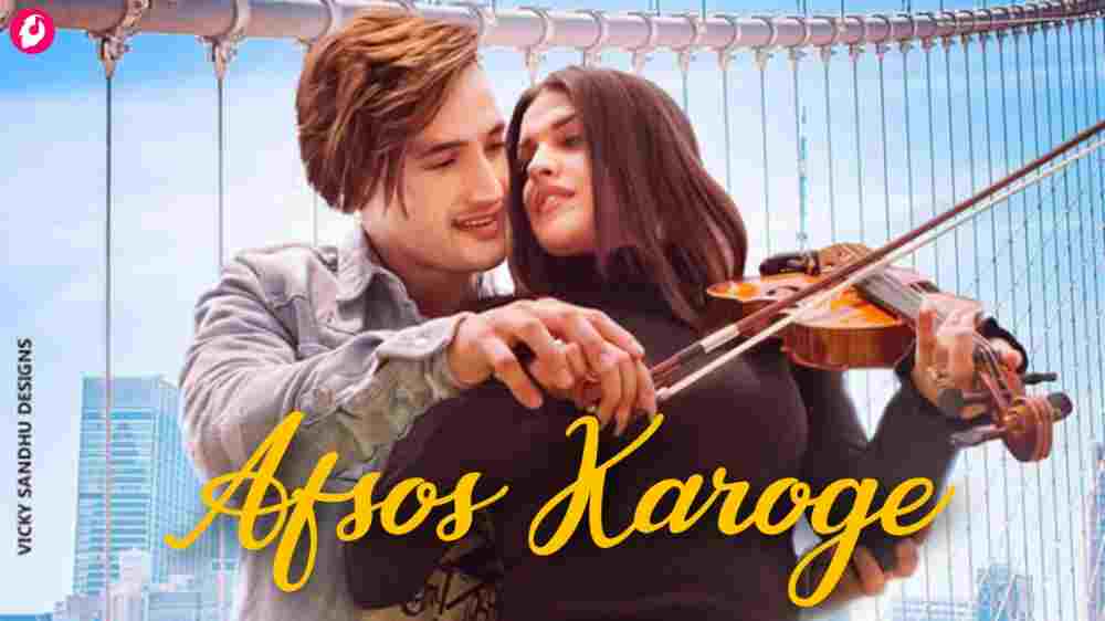 AFSOS KAROGE - Asim Riaz   Himanshi Khurana   Stebin Ben   latest Hindi Song 2020 (240p)