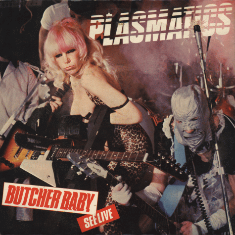 Plasmatics Butcher baby 1980